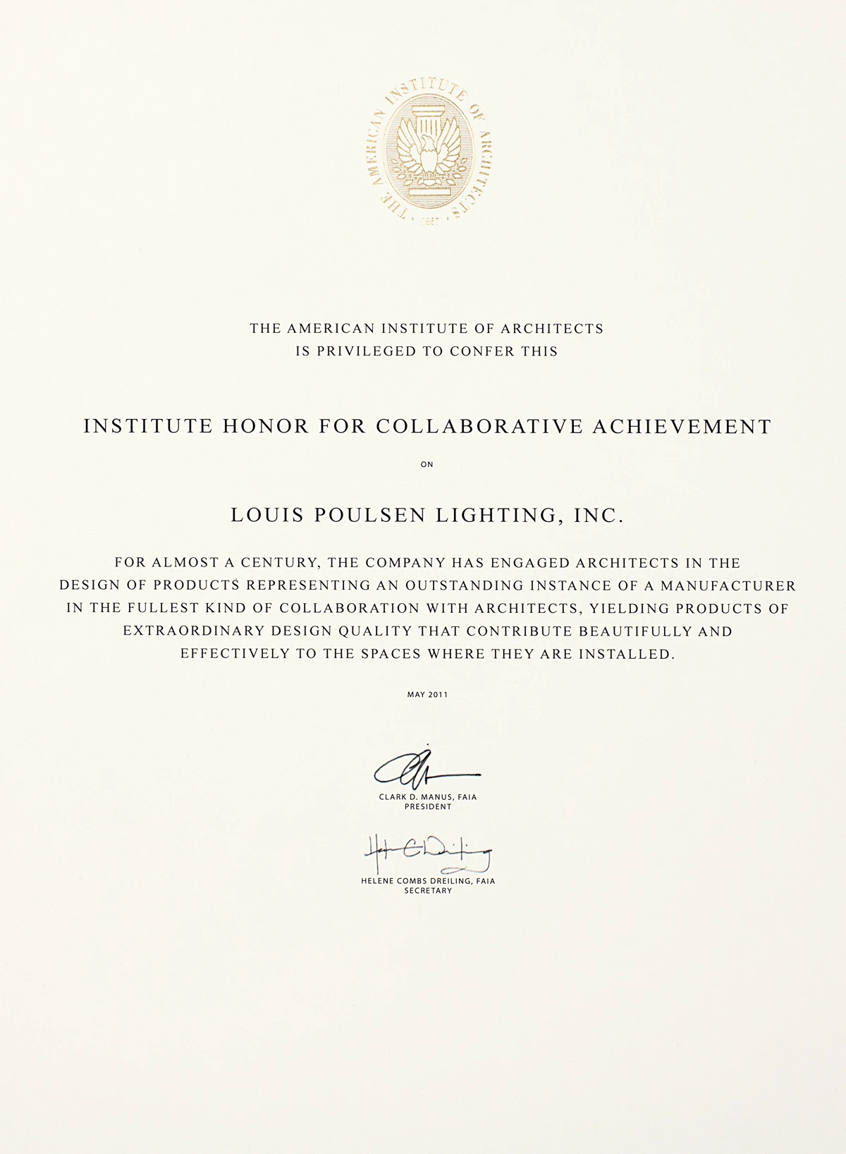 The American Institute of Architects awards Louis Poulsen Lighting, Inc. the Institute Honor for Collaborative Achievement in May 2011. © 2026 Louis Poulsen.